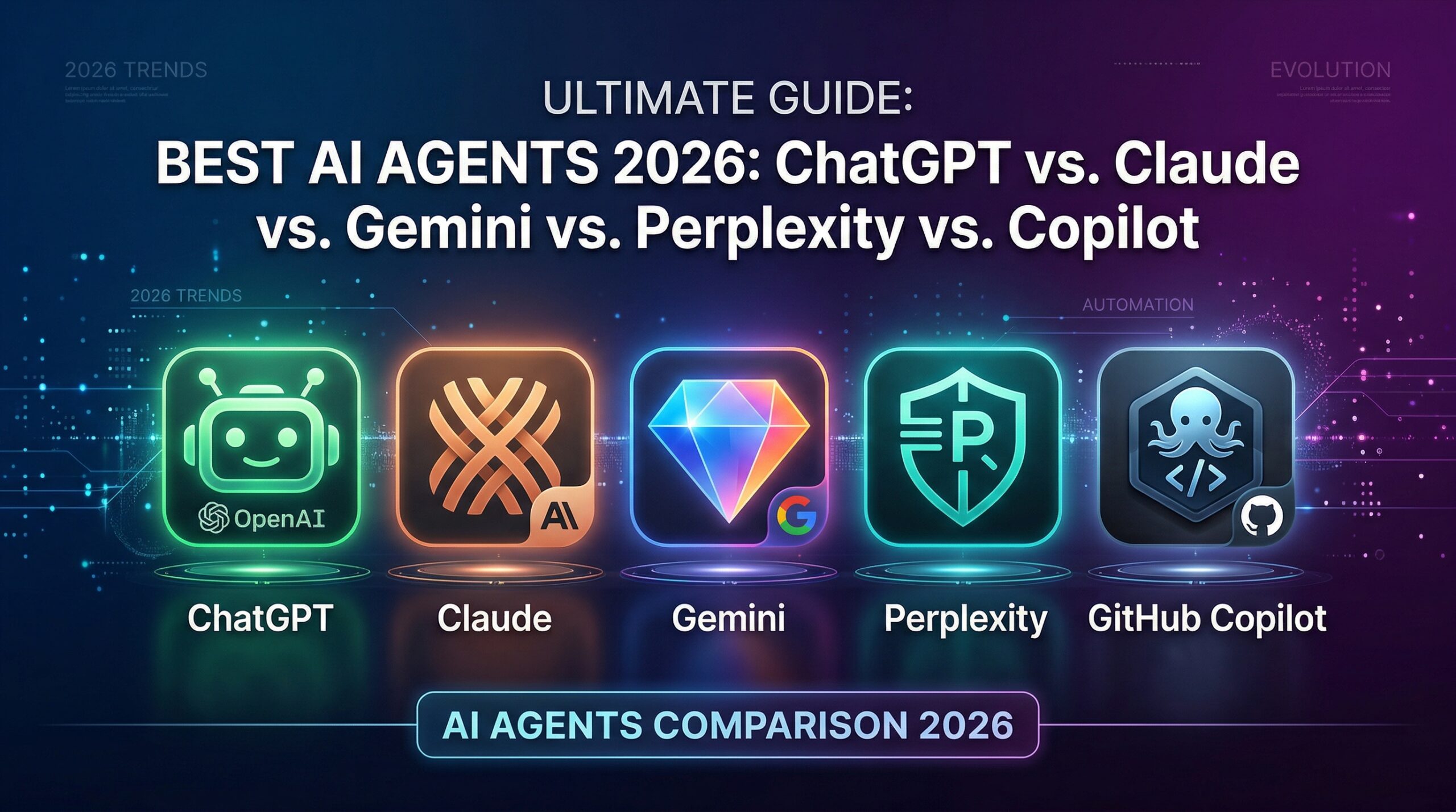 主要AIエージェント比較2026【ChatGPT・Claude・Gemini・Perplexity・GitHub Copilot】